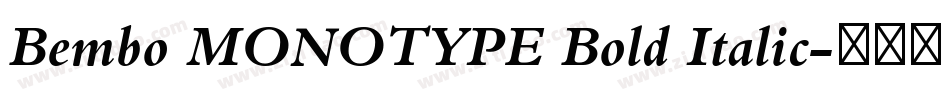 Bembo MONOTYPE Bold Italic字体转换